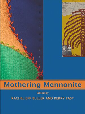 cover image of Mothering Mennonite